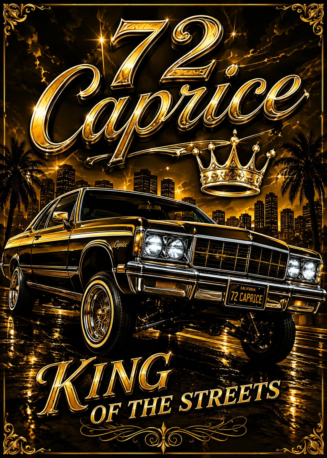 72 Caprice King of the Streets Classic Old School Lowrider Poster Print